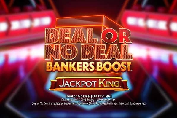 Deal or No Deal Bankers Boost Jackpot King slot preview