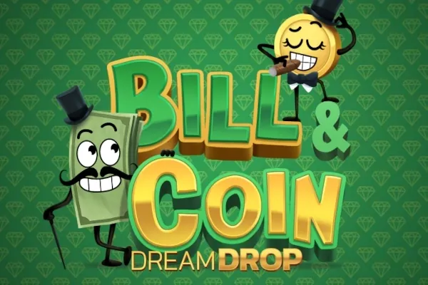 Bill & Coin Dream Drop slot preview