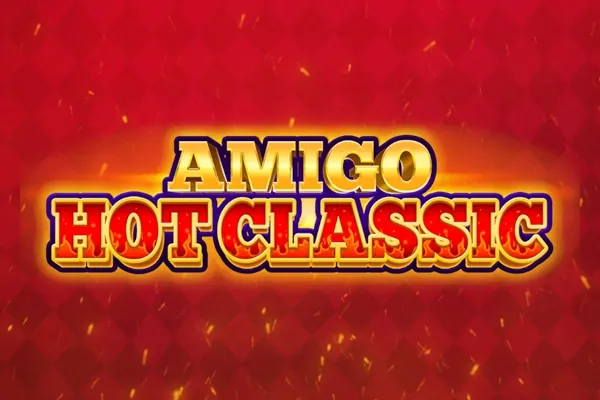 Amigo Hot Classic slot preview