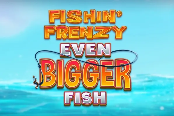 Fishin' Frenzy Even Bigger Fish slot preview