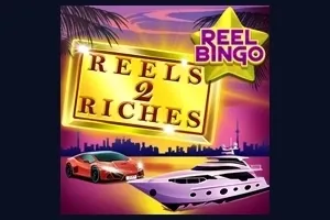 Reels 2 Riches with Reel Bingo slot preview