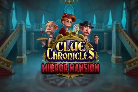 Clue Chronicles: Mirror Mansion slot preview