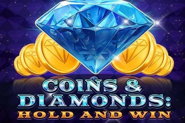Coins & Diamonds: Hold and Win slot preview