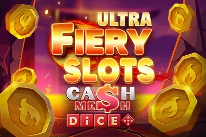 Fiery Slots Cash Mesh Ultra Dice slot preview