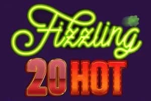 Fizzling 20 Hot slot preview