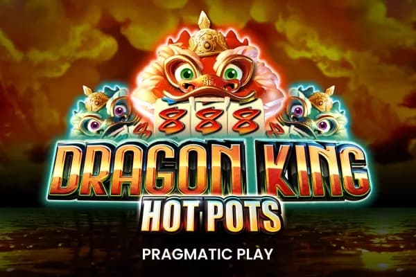 Dragon King Hot Pots slot preview