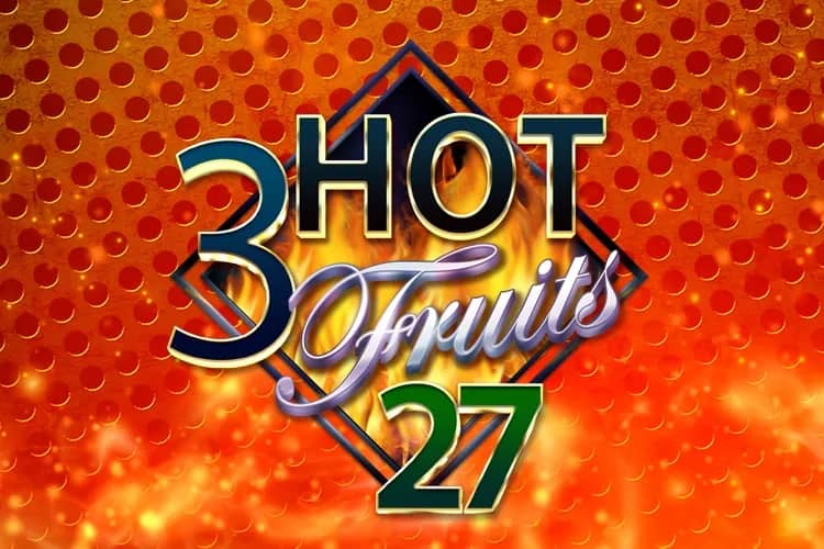 3 Hot Fruits 27 slot preview