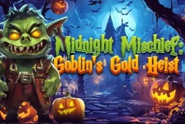 Midnight Mischief: Goblin's Gold Heist slot preview