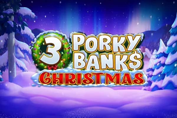 3 Porky Banks Christmas slot preview