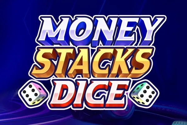 Money Stacks Dice slot preview