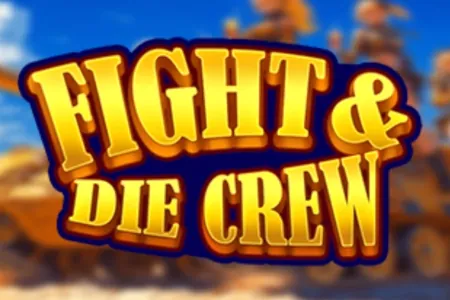 Fight & Die Crew slot preview