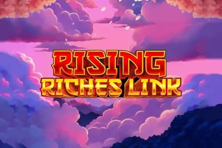 Rising Riches Link slot preview