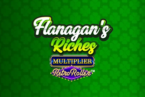 Flanagan's Riches Multiplier Retro Roller slot preview