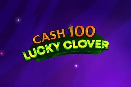 Cash 100 Lucky Clover slot preview