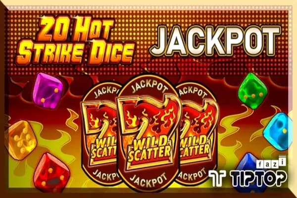 20 Hot Strike Dice Jackpot slot preview