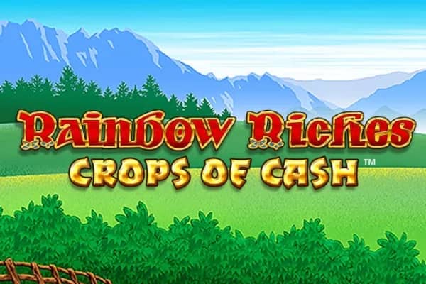 Rainbow Riches Crops of Cash slot preview
