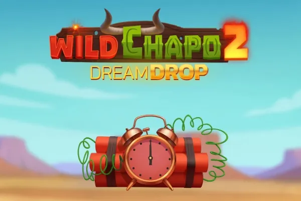 Wild Chapo 2 Dream Drop slot preview