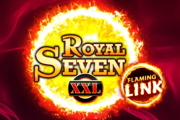 Royal Seven XXL Flaming Link slot preview