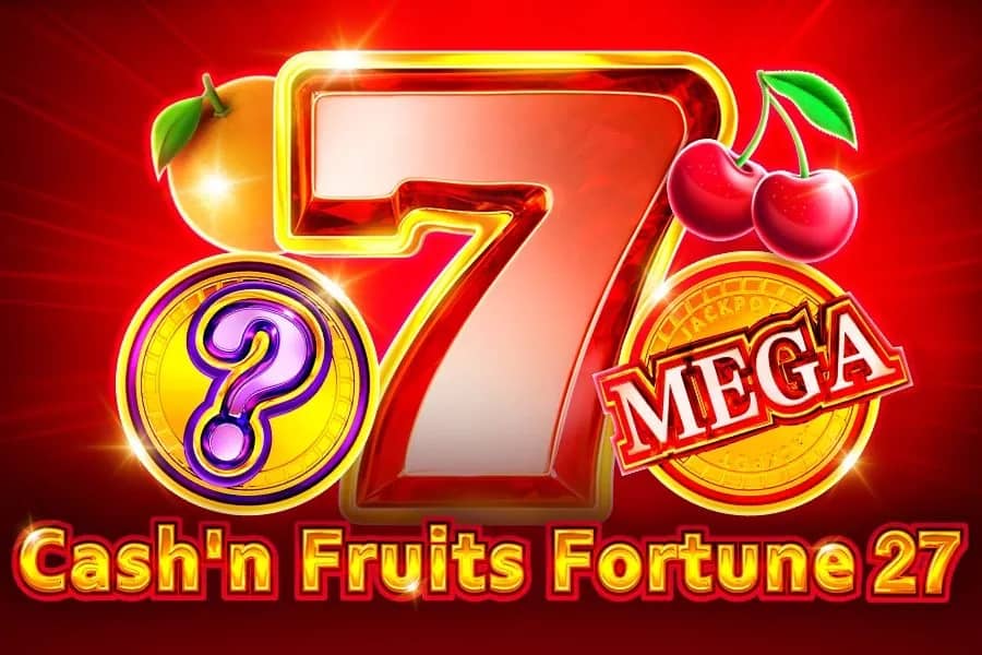 Cash'n Fruits Fortune 27 slot preview