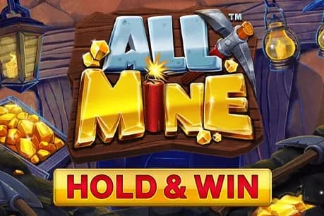 All Mine - Hold & Win slot preview