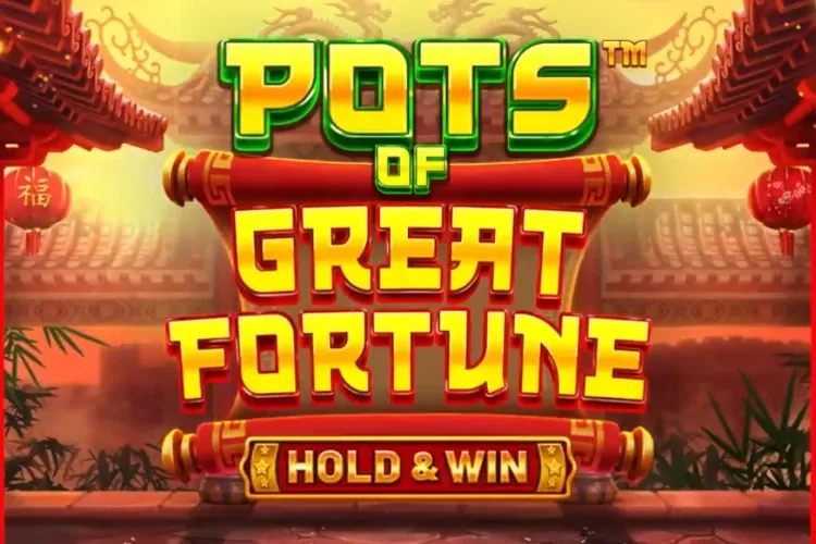 Pots of Great Fortune slot preview