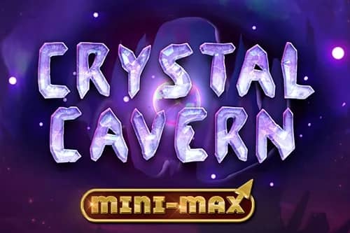 Crystal Cavern Mini-Max slot preview