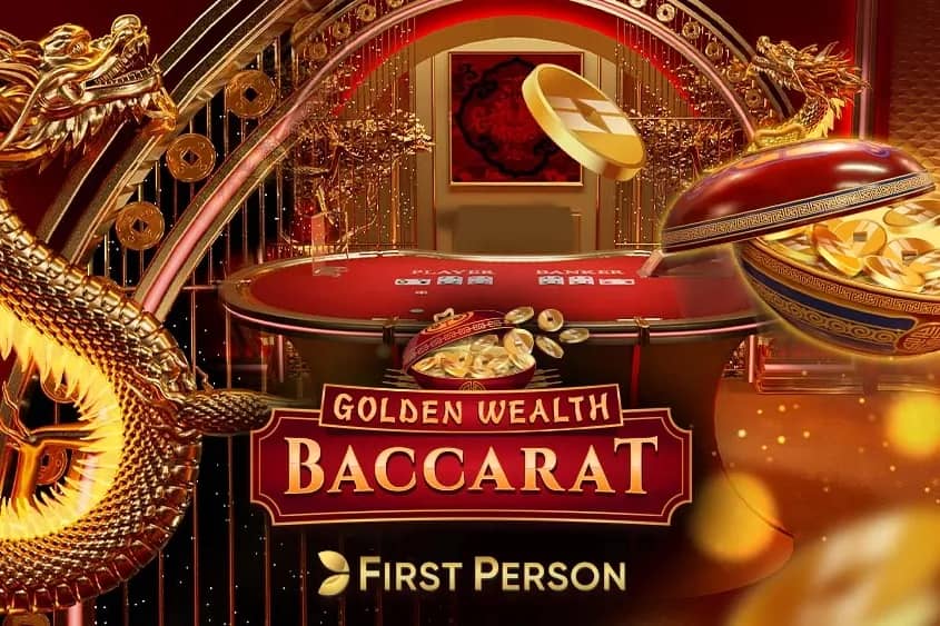 First Person Golden Wealth Baccarat baccarat game preview