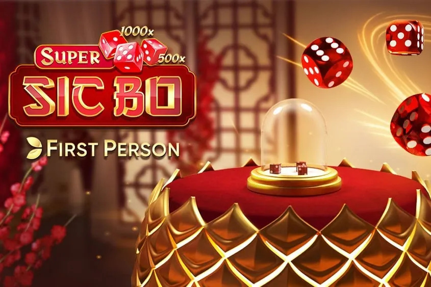 First Person Super Sic Bo sic bo game preview