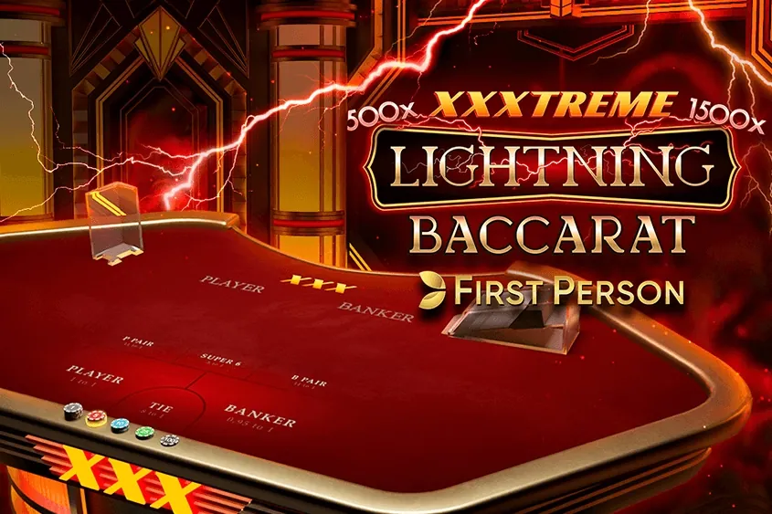 First Person XXXtreme Lightning Baccarat baccarat game preview