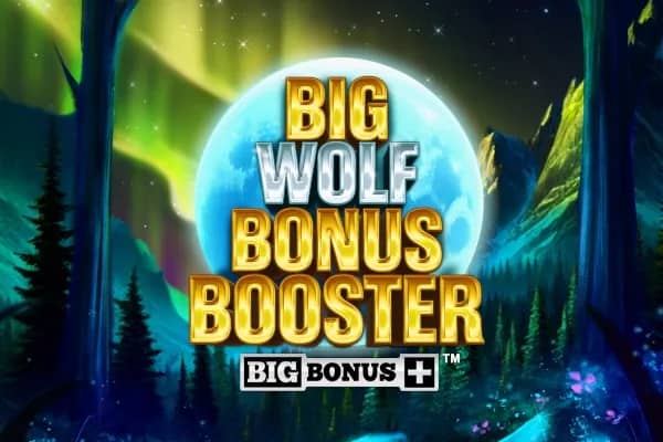 Big Wolf Bonus Booster slot preview
