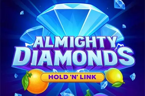 Almighty Diamonds: Hold 'N' Link slot preview