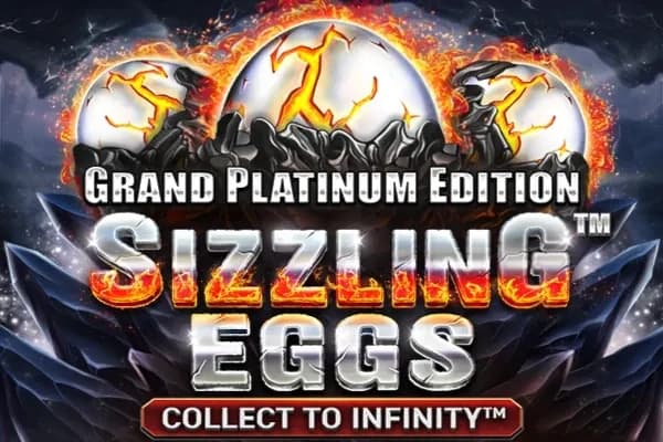 Sizzling Eggs Grand Platinum Edition slot preview