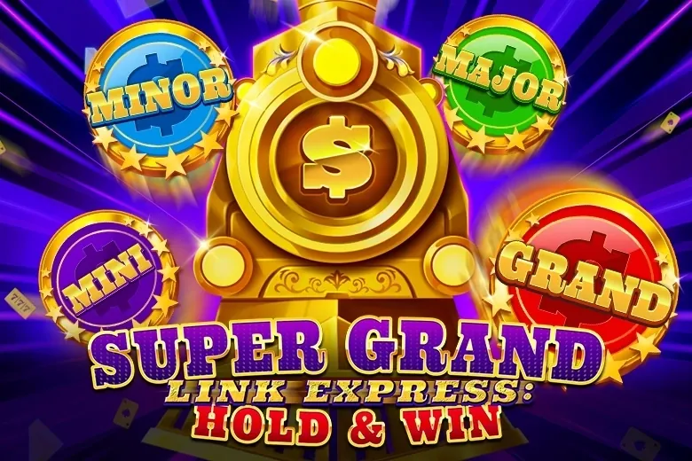 Super Grand Link Express: Hold & Win slot preview