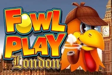 Fowl Play London slot preview