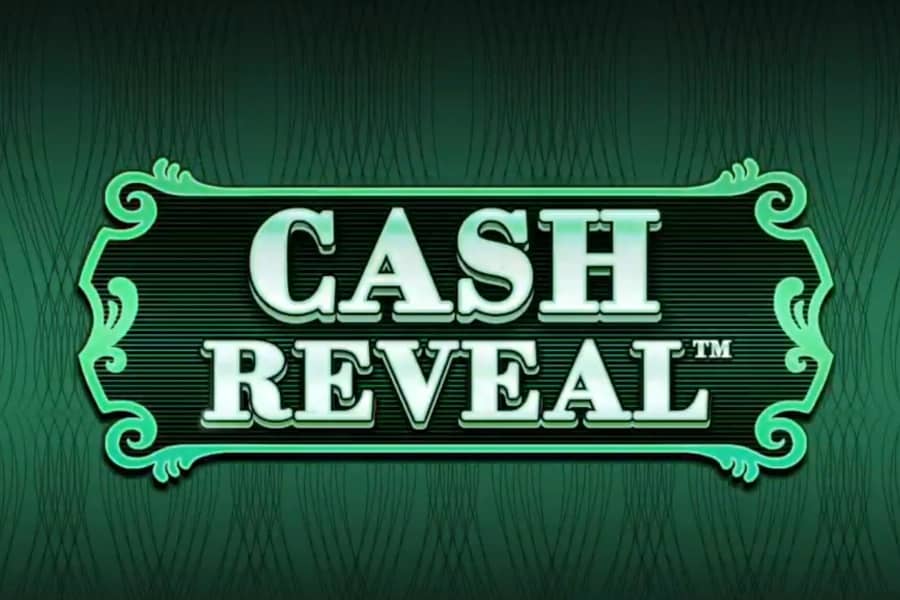 Cash Reveal slot preview