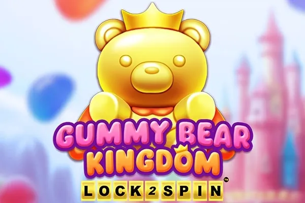 Gummy Bear Kingdom Lock 2 Spin slot preview