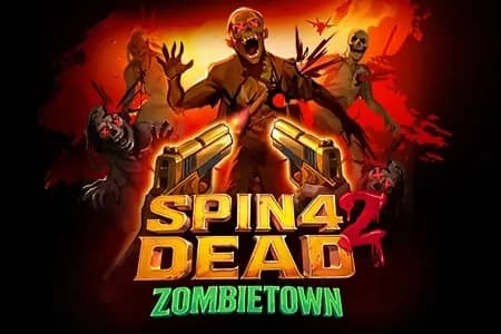 Spin 4 Dead 2: Zombietown slot preview