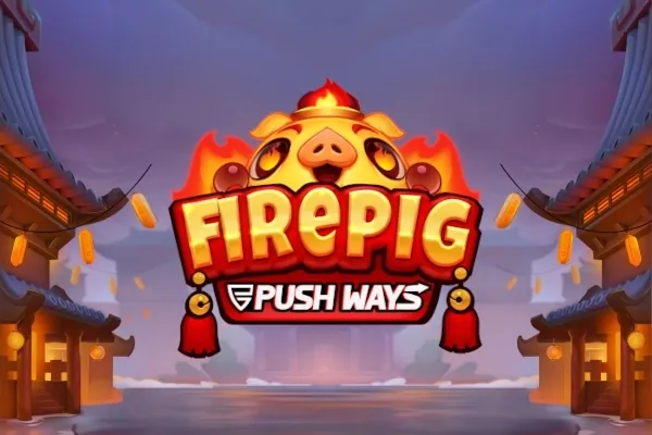 Fire Pig Push Ways slot preview