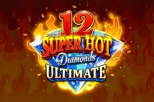 12 Super Hot Diamonds Ultimate slot preview