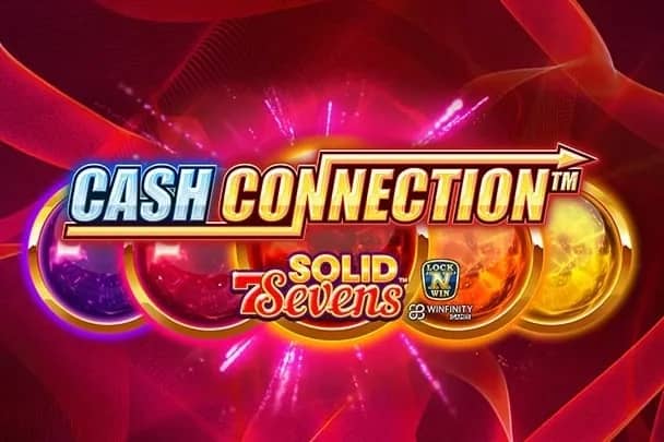 Cash Connection - Solid Sevens slot preview