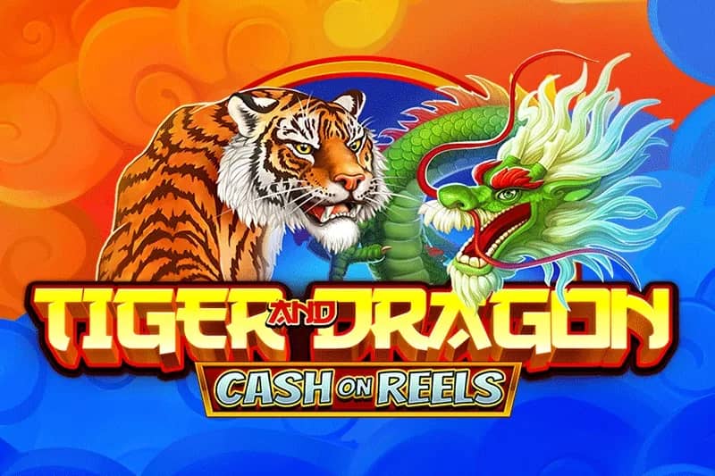 Tiger and Dragon - Cash on Reels slot preview