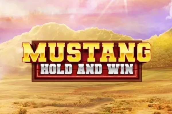 Mustang Hold and Win slot preview
