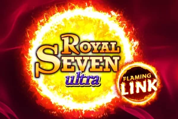 Royal Seven Ultra Flaming Link slot preview