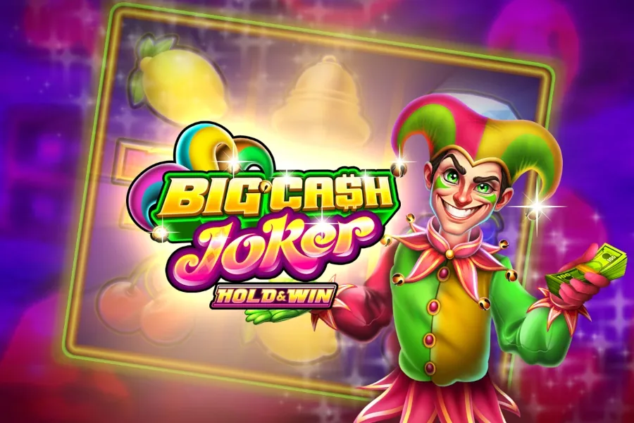 Big Cash Joker - Hold & Win slot preview