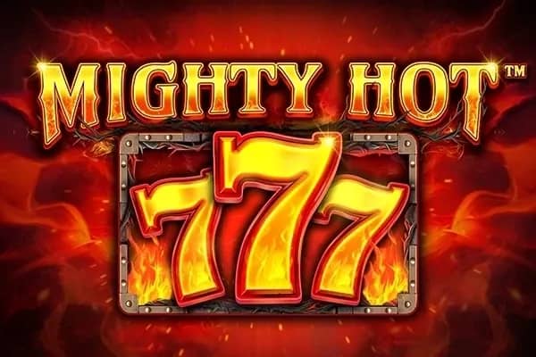 Mighty Hot: 777 slot preview