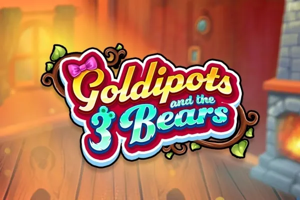 Goldipots and the 3 Bears slot preview