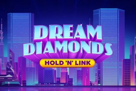 Dream Diamonds: Hold 'N' Link slot preview