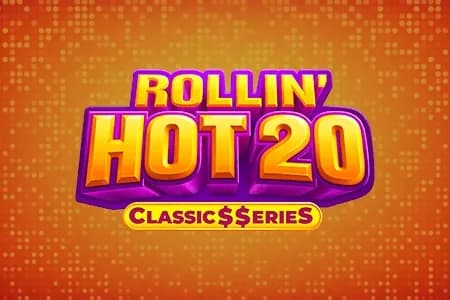 Rollin' Hot 20: Classic Series slot preview