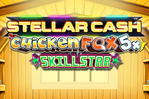 Stellar Cash Chicken Fox 5x Skillstar slot preview