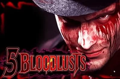 5 Bloodlusts slot preview